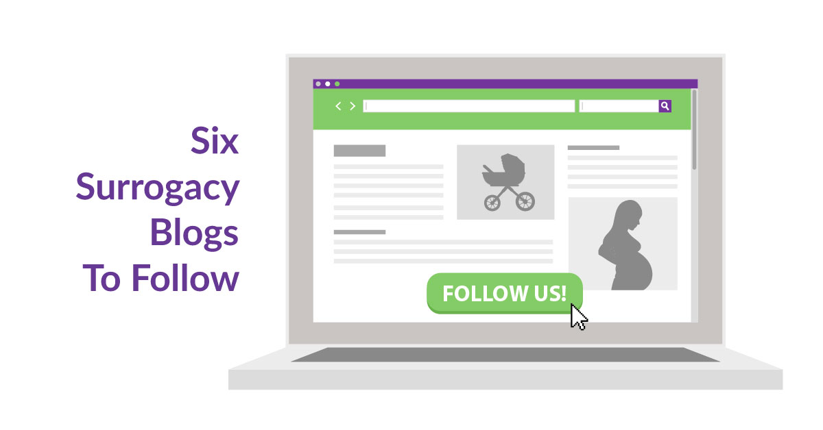 Surrogacy Blog Six Surrogacy Blogs to Follow — GoStork